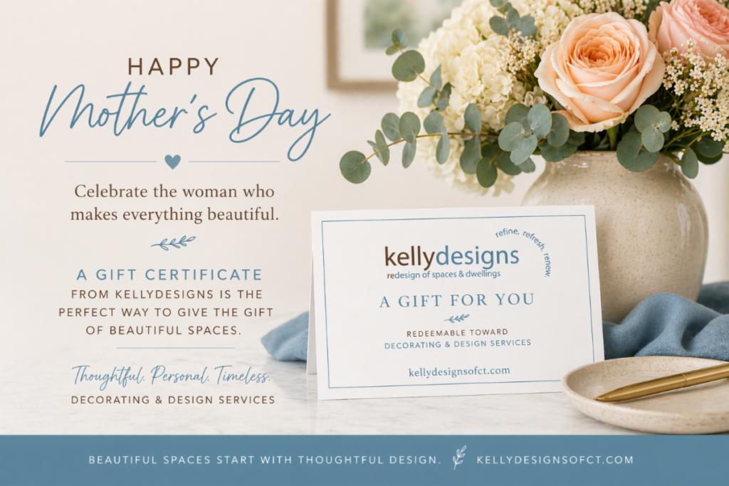 other's Day Gift Certificate for interior design and home styling services from kellydesigns